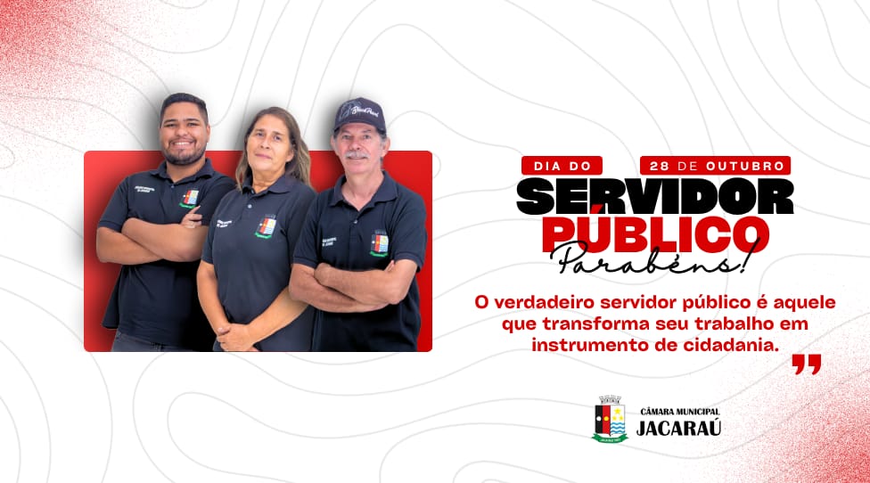 CM de Jacaraú celebra o Dia do Servidor Público