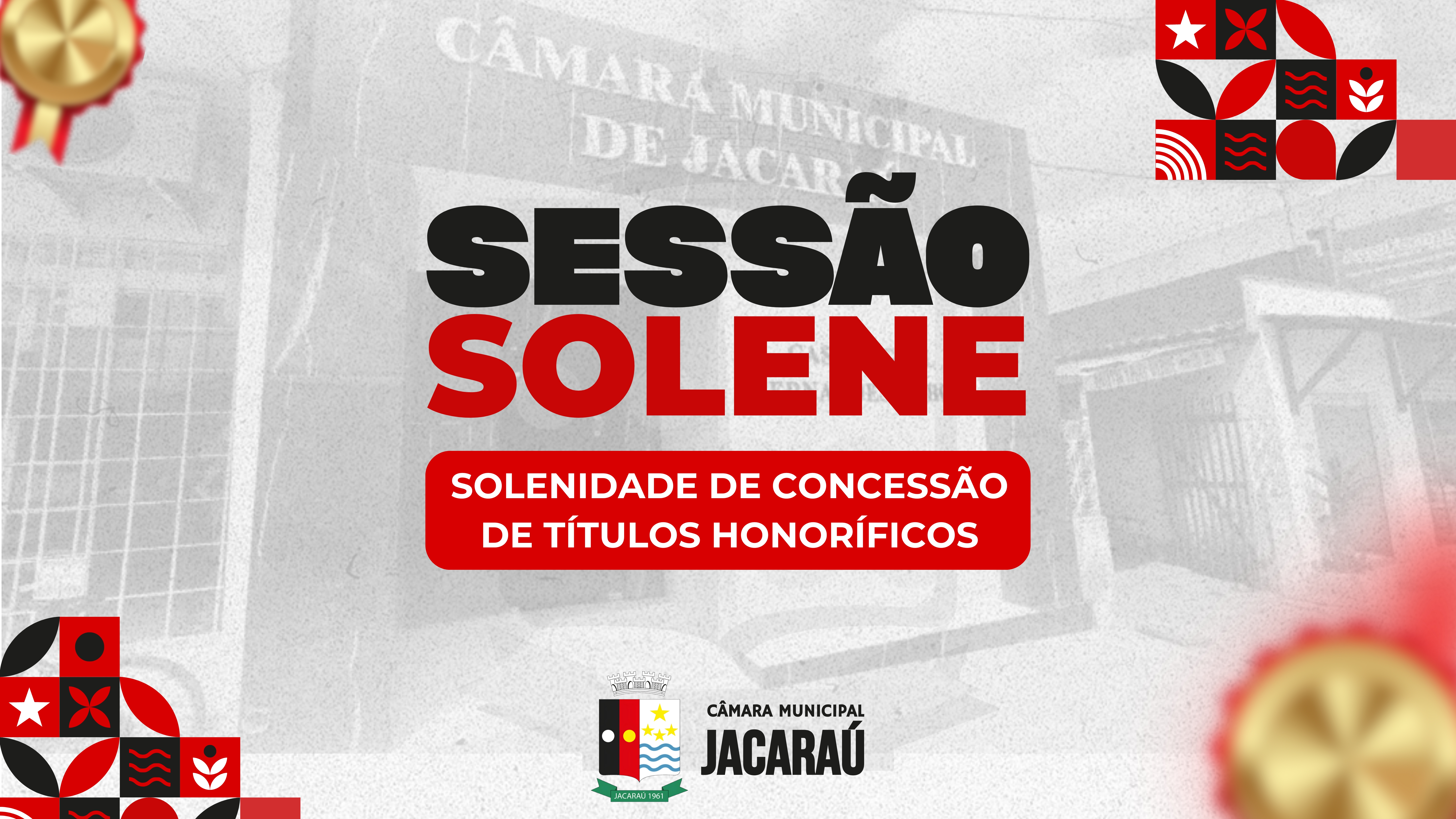 Câmara Municipal de Jacaraú realiza Sessão Solene de Concessão de Honrarias no Auditório do IPAM